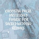 Phere Unstitched Fabric for Classic Wedding Ceremony Style