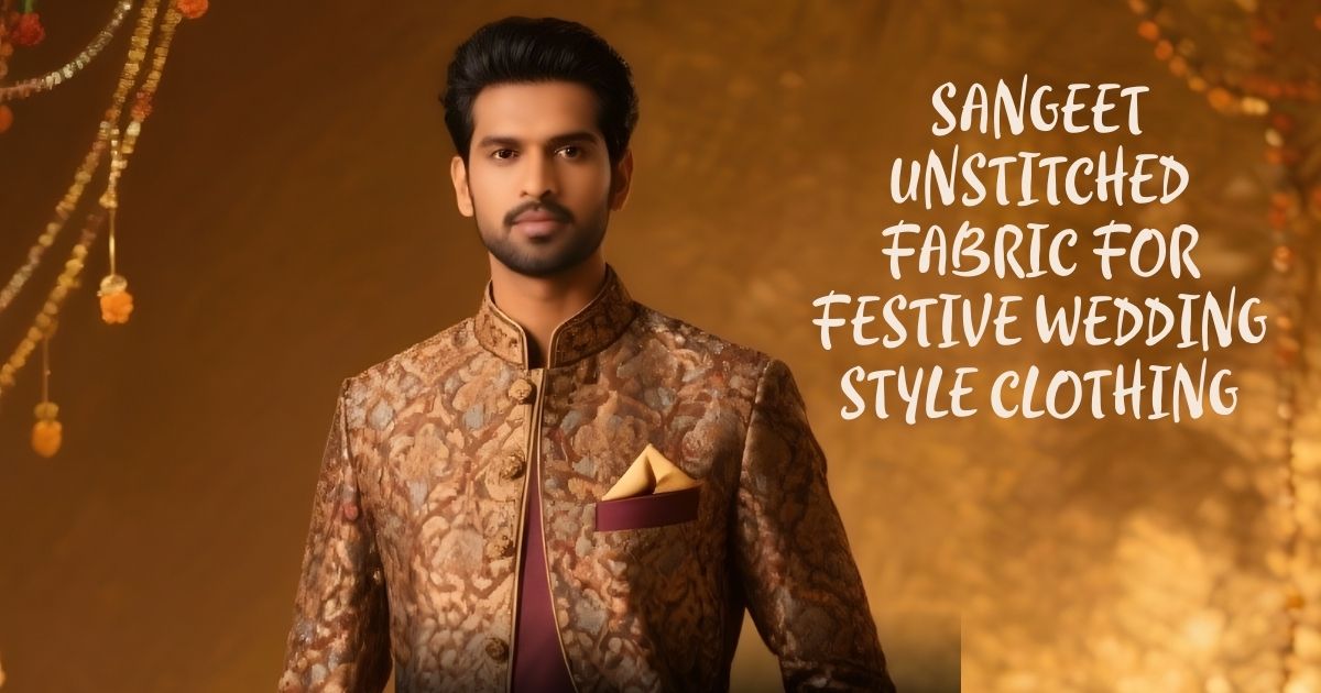 Sangeet unstitched fabric for festive wedding style clothing