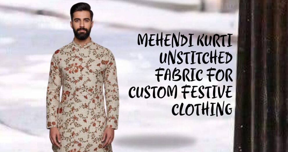 Mehendi kurti unstitched fabric for custom festive clothing
