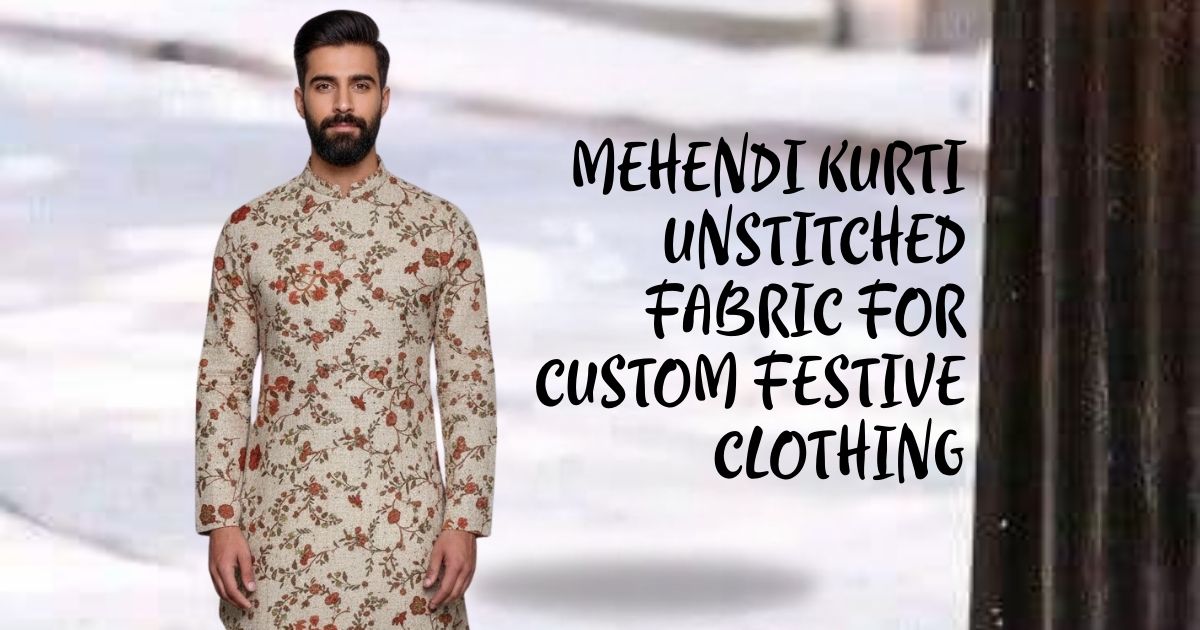 Mehendi kurti unstitched fabric for custom festive clothing