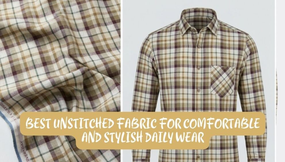 Plaid fabric swatch and a matching plaid shirt with a beige banner reading 'Best Unstitched Fabric for Comfortable and Stylish Daily Wear'.
