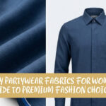 Partywear Fabrics for Women: Choosing the Right Material for Every Season